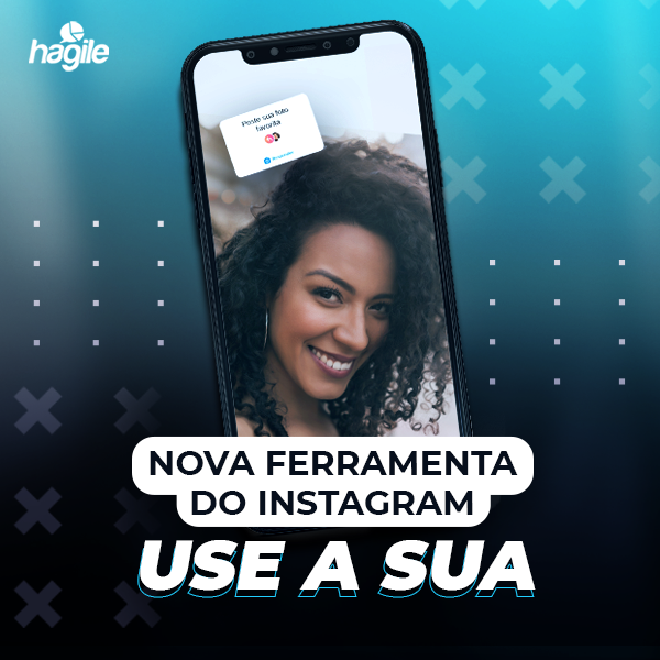 NOVA FERRAMENTA DO INSTAGRAM, USE A SUA!